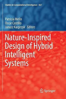 Nature-Inspired Design of Hybrid Intelligent Systems - 9783319836508