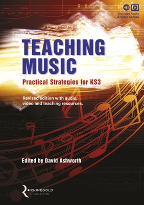 Teaching Music: Practical Strategies for KS3 | Revised edition | Deutsch | 2020