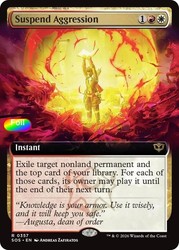 Suspend Aggression (Extended Art) Foil - Secrets of Strixhaven #357