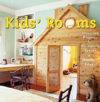 Kids Room: Ideas and Projects for Childrens Spaces - Paperback - VERY GOOD