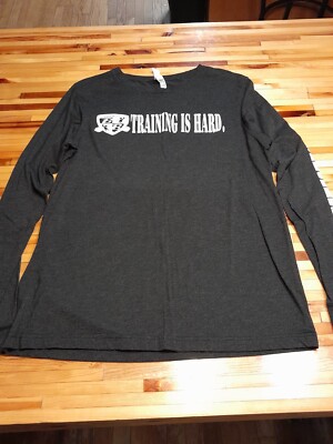 Mens L Training Is Hard, But Did You Die? BB Fitness Long Sleeve Black Tshirt