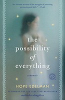 The Possibility Of Everything | A Memoir | Hope Edelman | Taschenbuch | Englisch