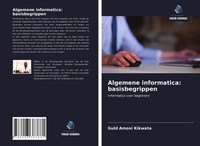 Guld Amosi Kikwata | Algemene Informatica: Basisbegrippen | Taschenbuch (2021)