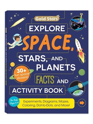 Explore Space, Stars, and Planets: Activity and Fact Book for Kids Ages 5-9: Sti