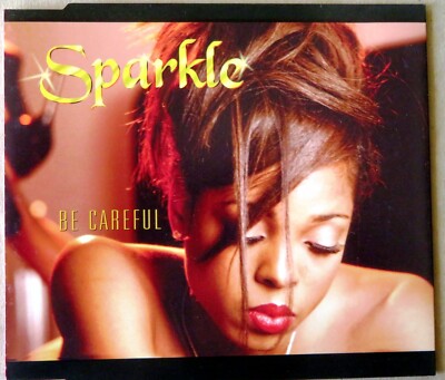 Sparkle feat. R. Kelly - Be Careful - Single-CD