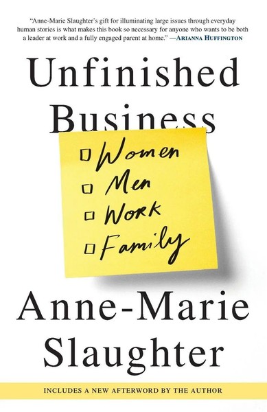 Anne-Marie Slaughter | Unfinished Business | Taschenbuch | Englisch (2016)-image