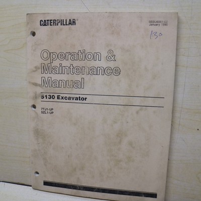 CAT Caterpillar 5130 Excavator Operation Operator Maintenance Manual guide book