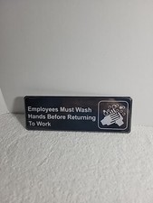 Employees Must Wash Hands Before Returning to Work Sign - Black and White, 9x3"