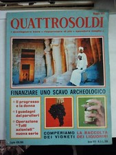 1968 05 Quattrosoldi Mayo 1968 Año VIII N.5 Finanziare Uno Scavo Arqueológico