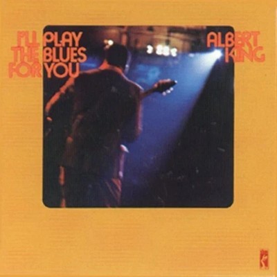 ALBERT KING - I'LL PLAY THE BLUES FOR YOU (CD 2012)  REMASTERED, 4 BONUS TRACKS