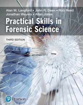 PRACTICAL SKILLS IN FORENSIC SCIENCE by Alan Langford Paperback Self Help