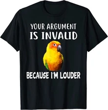 Min NEW LIMITED Funny I'm Louder Sun Conure Parrot Bird T-Shirt