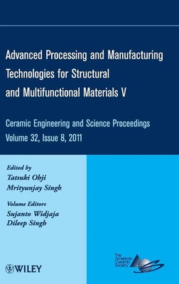 Advanced Processing and Manufacturing Technologies for Structural and...
