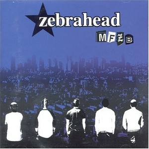【希少】Zebrahead / MFZB CD Zebrahead Mfzb | eBay