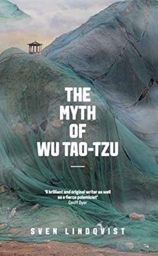 The Myth of Wu Tao-tzu,Sven Lindqvist