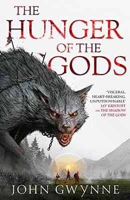 The Hunger of the Gods: Book Two of the Bloodsworn Saga,John G .