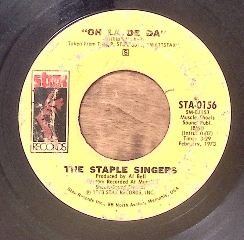 THE STAPLE SINGERS OH LA DE DA STAX RECORDS VINYL 45 63-11