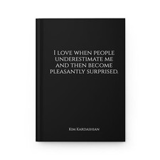 Kim Kardashian quotes - Hardcover Journal Size - A5 - ART by EliavART