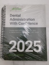 Dental Administration with Confidence 2025 ed...