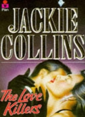 The Love Killers,Jackie Collins- 9780330309141