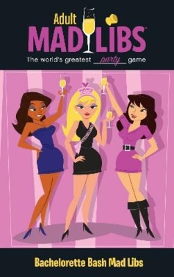 Leonard Stern Roger Price Bachelorette Bash Mad Libs (Taschenbuch) (US IMPORT)