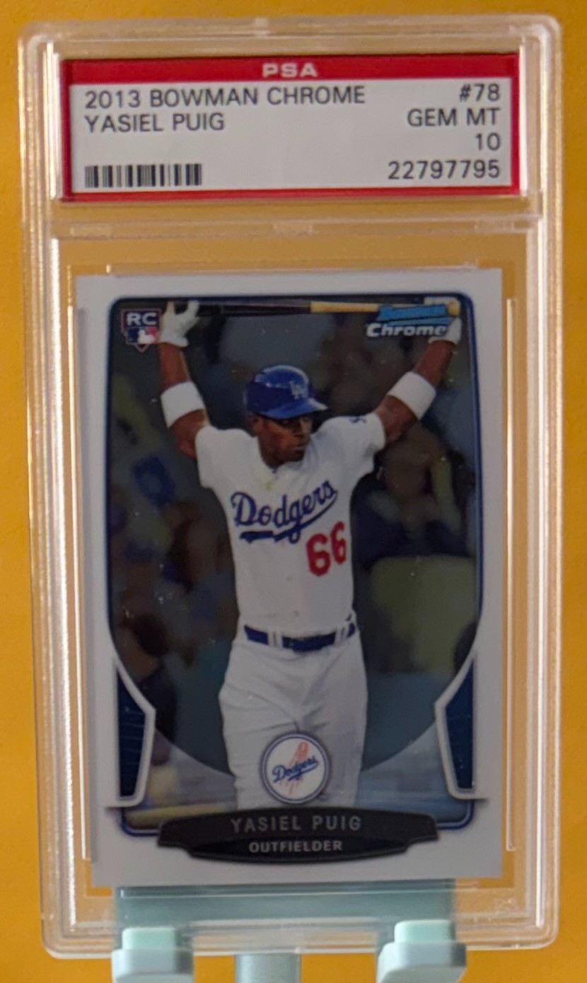 2013 BOWMAN CHROME #78 YASIEL PUIG ROOKIE CARD (RC) - PSA 10 GEM MINT SWEET