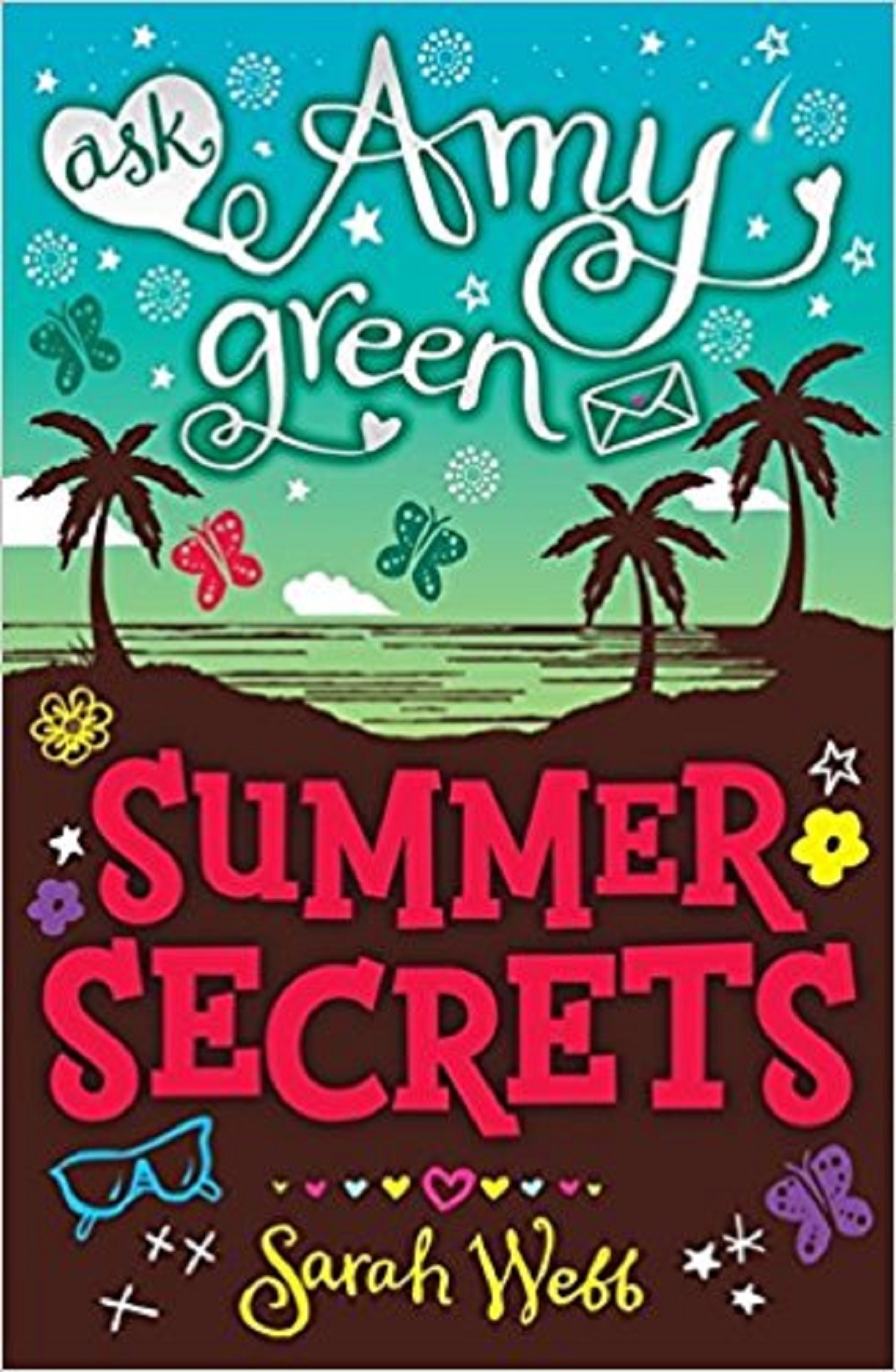 Amy Green: Summer Secrets by Sarah Webb (Paperback) New Book