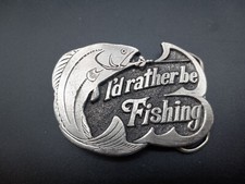 Vintage 1978 Limited Edition Pewter Belt Buckle "I'd Rather Be Fishing" 523
