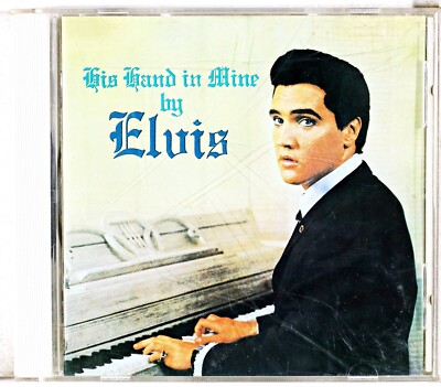 Elvis Presley   His Hand In Mine - Japanese Release CD
