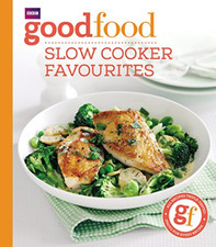 Good Food: Slow cooker favourites - Paperback NEW Cook, Sarah 2014-10-09