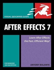 After Effects 7 for Windows And Macintosh: Visual Quickpro Guide