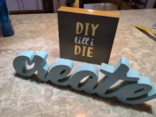 Lot 2 CREATE and DIY TILL I DIE Wood Signs Decor Art Cutout Craftroom Word