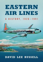 David Lee Russell | Eastern Air Lines | Taschenbuch | Englisch (2013)