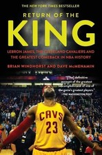 Dave McMenamin Brian Windhorst Return of the King (Paperback)