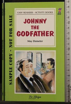 JOHNNY DER PATE. MAY DEMETER. LA SPIGA.