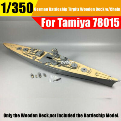 1/350 Scale German Tirpitz Battleship Wooden Deck w/Metal Chain for Tamiya 78015