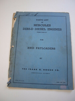 IH Hough HR HRD Front-End Wheel Loader Tractor Hercules DIX6-D Engine Parts List
