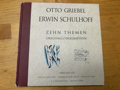 Otto Griebel & Erwin Schulhoff: Zehn Themen Originallithographien HC