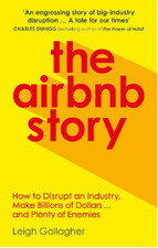 "The Airbnb Story: How to Disrupt an Industry" paperback 