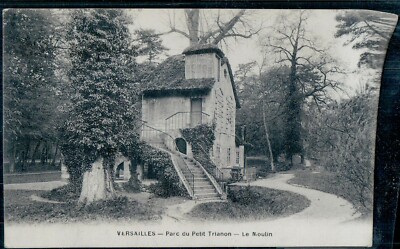   Versailles - Parc du Petit Trianon.- Le Moulin  1908