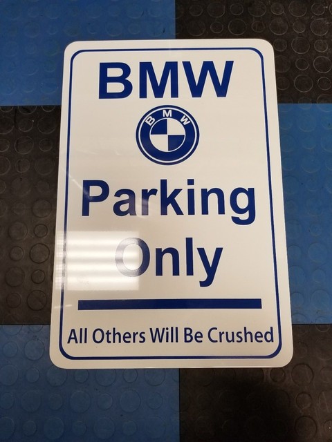 Bmw parking only