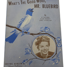 What's the Good Word Mr. Bluebird 1943 Vintage Sheet Music Feat Helen O'Connell