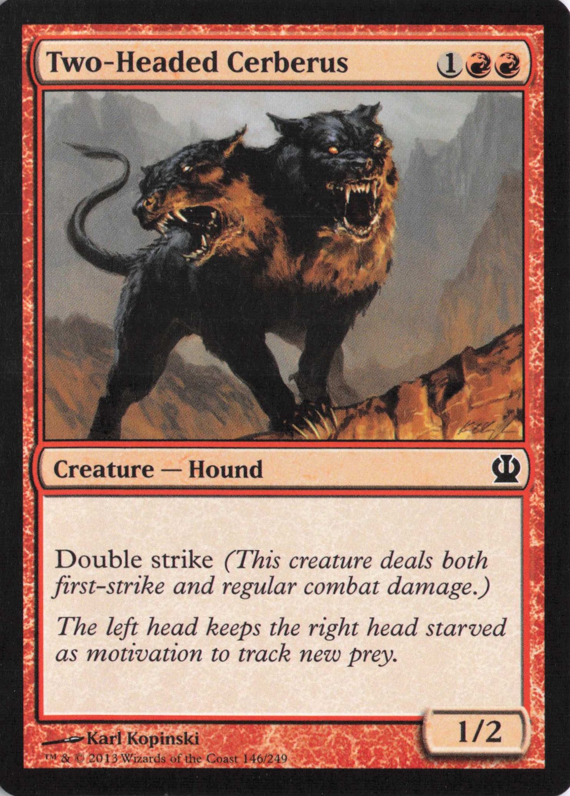 Theros #146 Two-Headed Cerberus