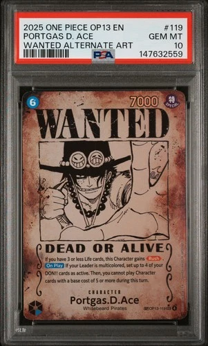 2025 ONE PIECE CARRYING ON HIS WILL WANTED ALT ART #119 PORTGAS D. ACE PSA 10