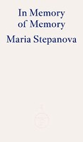 Maria Stepanova - In Memory Of Memory - Paperback - G245Z