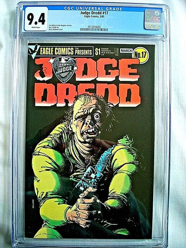 JUDGE DREDD #17 CGC 9.4 NM Eagle Comics John Wagner 1985 