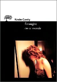Fremde in dieser Welt - Kevin Canty - V54127