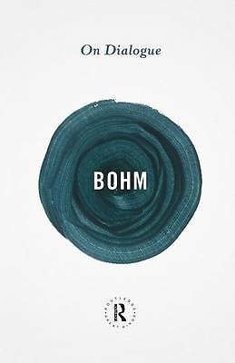 On Dialogue by David Bohm (Paperback, 2013)