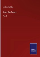 Andrew Halliday | Every Day Papers | Buch | Englisch (2022) | Vol. 2 | Gebunden
