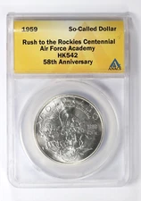 1959 So-Called Dollar Rush to The Rockies Centennial HK542 ANACS
